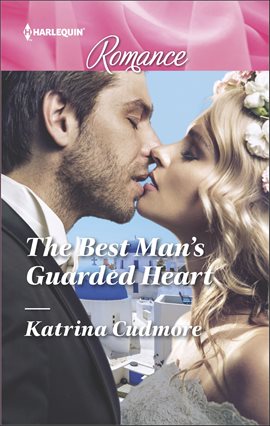 Imagen de portada para The Best Man's Guarded Heart