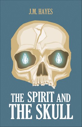 Cover image for The Spirit and the Skull