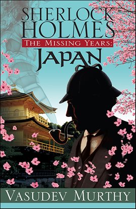 Cover image for Sherlock Holmes Missing Years: Japan
