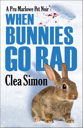 Cover image for When Bunnies Go Bad