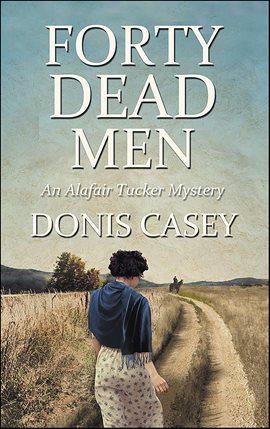 Cover image for Forty Dead Men