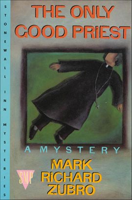 Cover image for The Only Good Priest