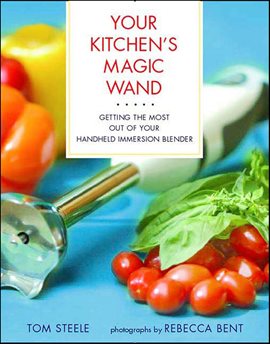 Cover image for Your Kitchen's Magic Wand