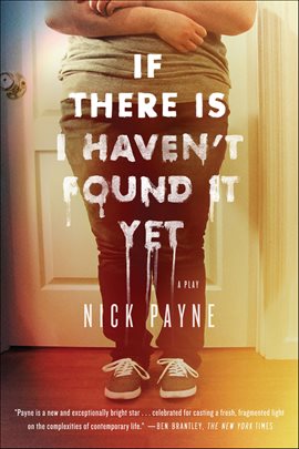 Cover image for If There Is I Haven't Found It Yet