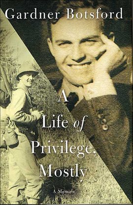 Cover image for A Life of Privilege, Mostly