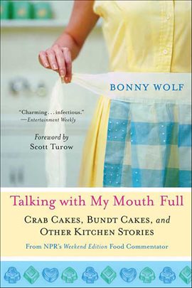 Cover image for Talking With My Mouth Full