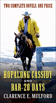 Cover image for Hopalong Cassidy and Bar-20 Days