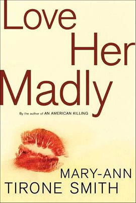 Cover image for Love Her Madly