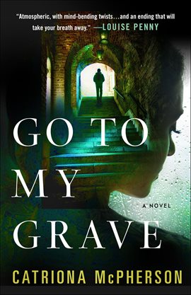 Cover image for Go to My Grave