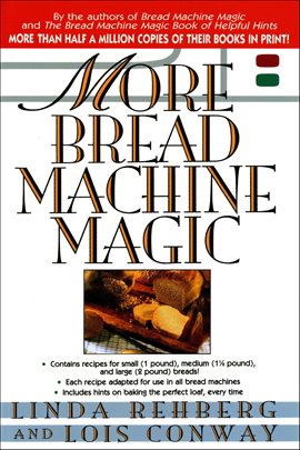 Cover image for More Bread Machine Magic