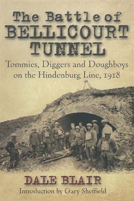 Cover image for The Battle of the Bellicourt Tunnel