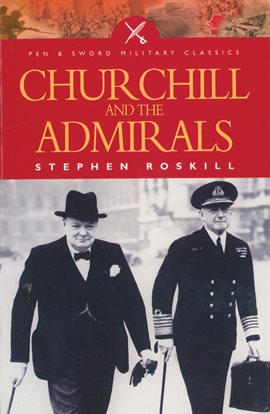 Cover image for Churchill and the Admirals