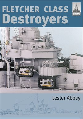 Cover image for Fletcher Class Destroyers