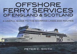 Cover image for Offshore Ferry Services of England & Scotland
