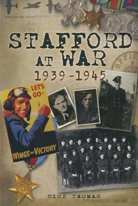 Cover image for Stafford at War, 1939–1945