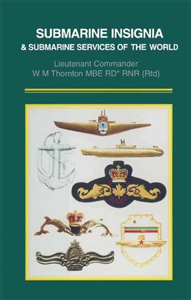 Cover image for Submarine Insignia & Submarine Services of the World