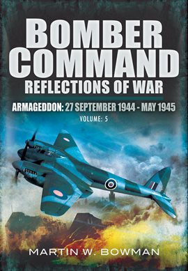 Cover image for Bomber Command: Reflections of War, Volume 5