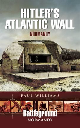 Cover image for Hitler's Atlantic Wall