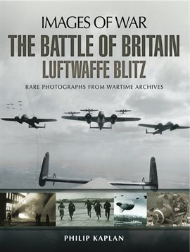 Cover image for The Battle of Britain: Luftwaffe Blitz