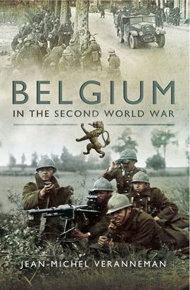 Imagen de portada para Belgium in the Second World War