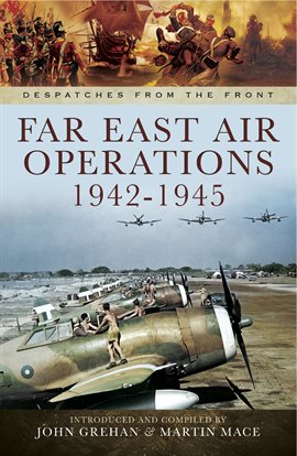 Cover image for Far East Air Operations, 1942–1945