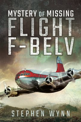 Cover image for Mystery of Missing Flight F-BELV