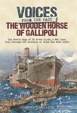 Cover image for The Wooden Horse of Gallipoli