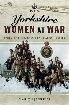 Cover image for Yorkshire Women at War