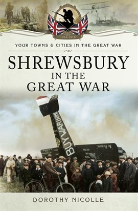 Imagen de portada para Shrewsbury in the Great War