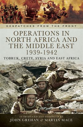 Cover image for Operations in North Africa and the Middle East, 1939–1942