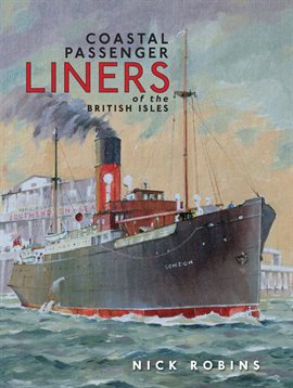 Cover image for Coastal Passenger Liners of the British Isles