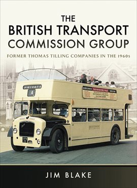 Cover image for The British Transport Commission Group