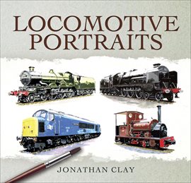 Cover image for Locomotive Portraits
