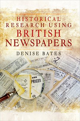 Cover image for Historical Research Using British Newspapers