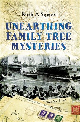 Imagen de portada para Unearthing Family Tree Mysteries