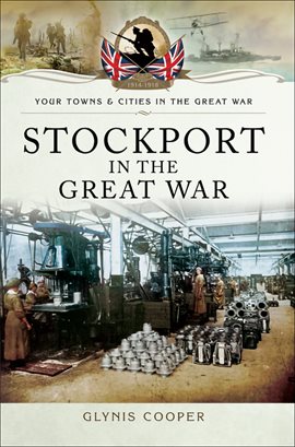 Cover image for Stockport in the Great War