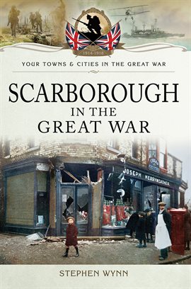 Cover image for Scarborough in the Great War