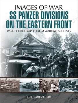 Cover image for SS Panzer Divisions on the Eastern Front