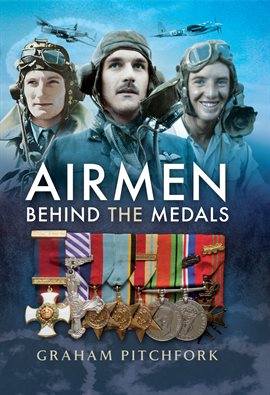 Imagen de portada para Airmen Behind the Medals