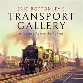 Cover image for Eric Bottomley's Transport Gallery