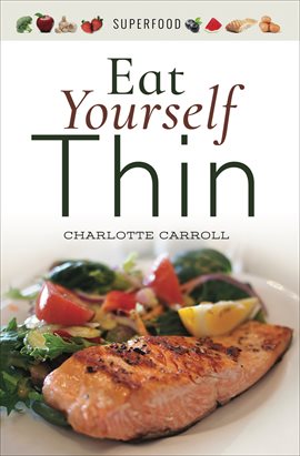 Cover image for Eat Yourself Thin