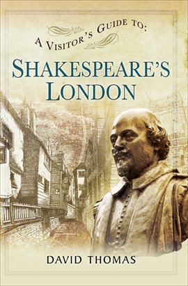 Cover image for A Visitor's Guide to Shakespeare's London