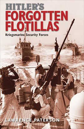 Cover image for Hitler's Forgotten Flotillas