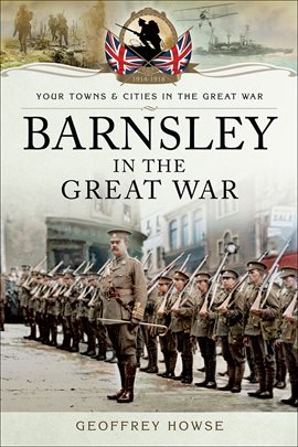 Cover image for Barnsley in the Great War