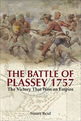 Cover image for The Battle of Plassey, 1757