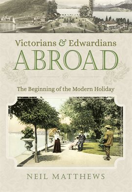 Cover image for Victorians & Edwardians Abroad
