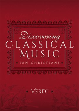 Imagen de portada para Discovering Classical Music: Verdi