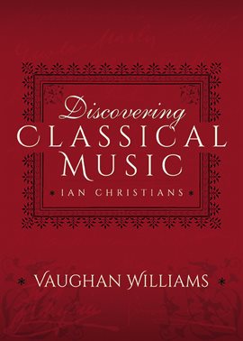 Imagen de portada para Discovering Classical Music: Vaughan Williams