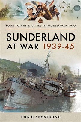 Cover image for Sunderland at War 1939–45