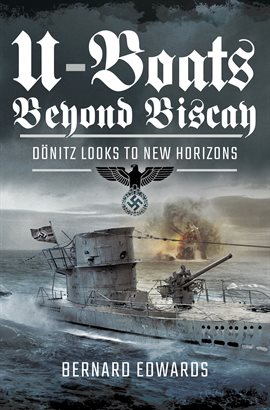Cover image for U-Boats Beyond Biscay